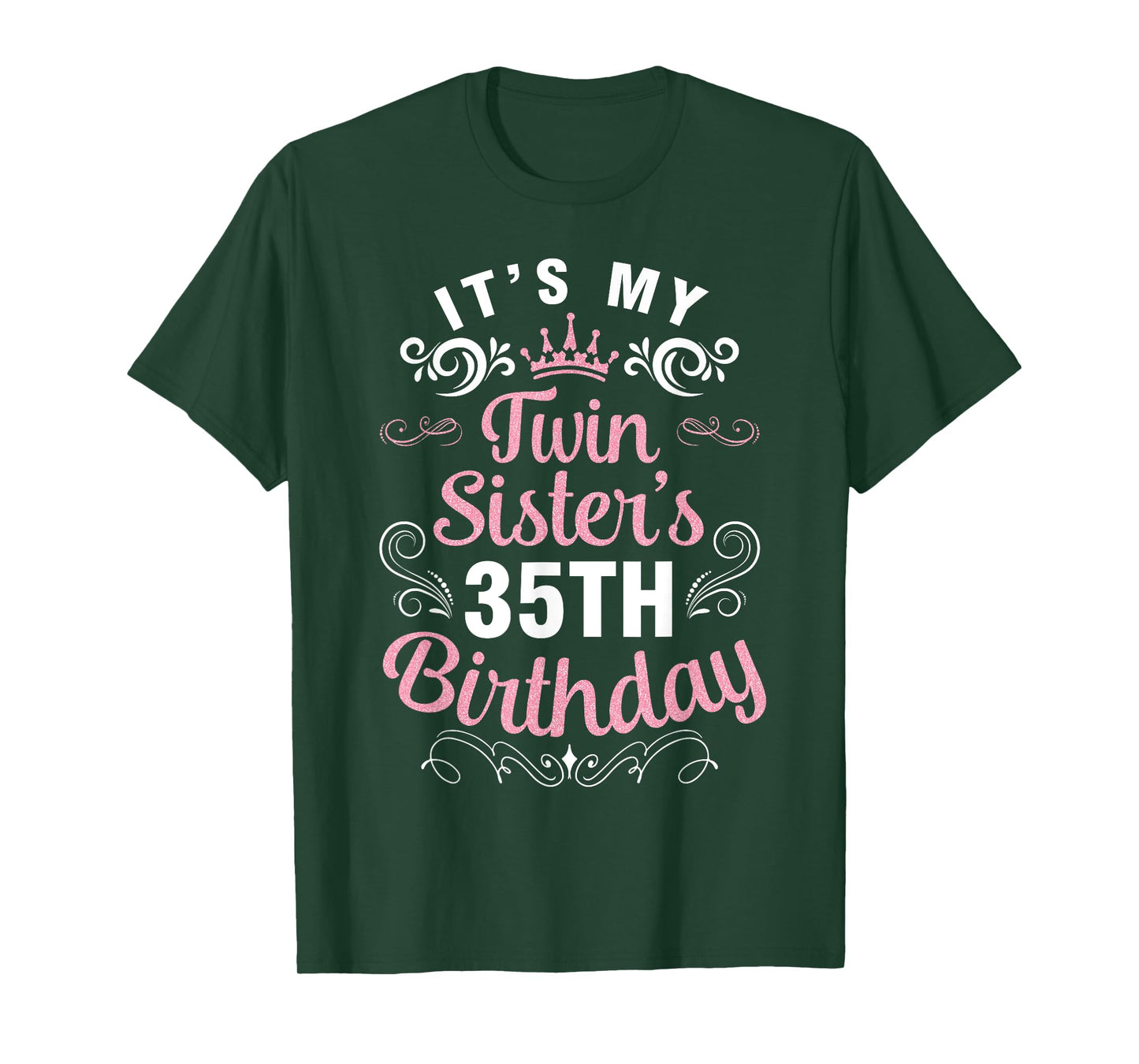 Happy Brother Cousin Her It's My Twin Sister's 35th Birthday T-Shirt
