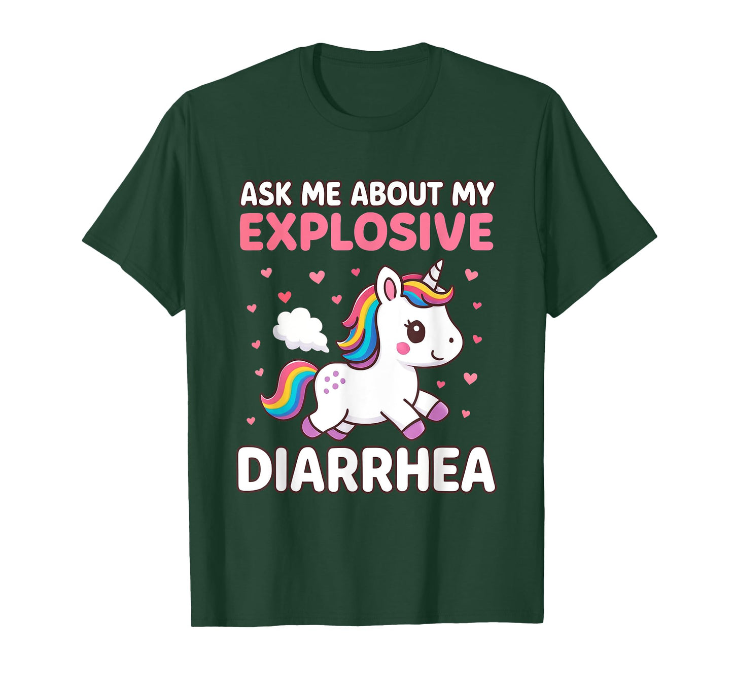 Ask Me About My Explosive Diarrhea Funny Unicorn Meme Humor T-Shirt