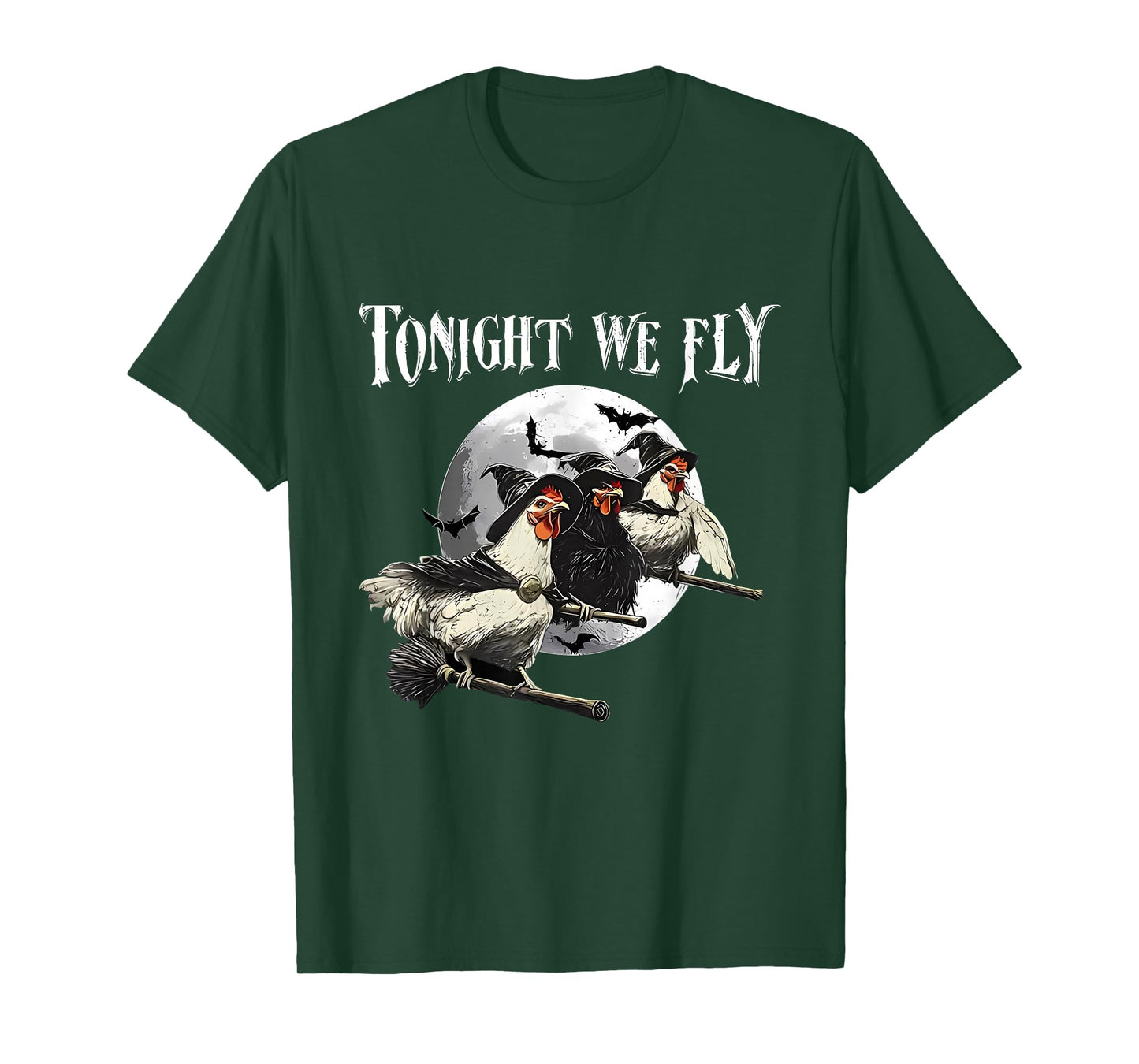 Tonight We Fly Chicken Halloween Funny Witch for Everyone T-Shirt