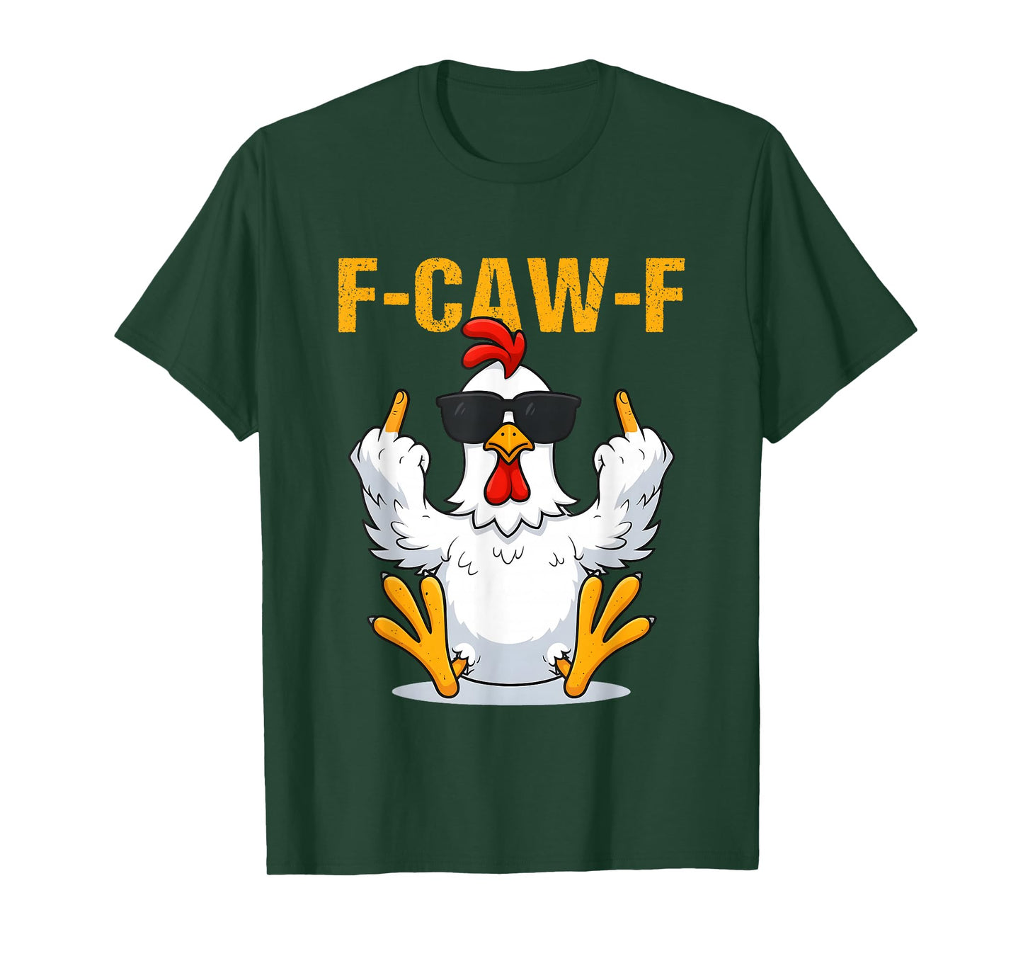 F-Caw-F Funny Rooster Chicken Meme T-Shirt
