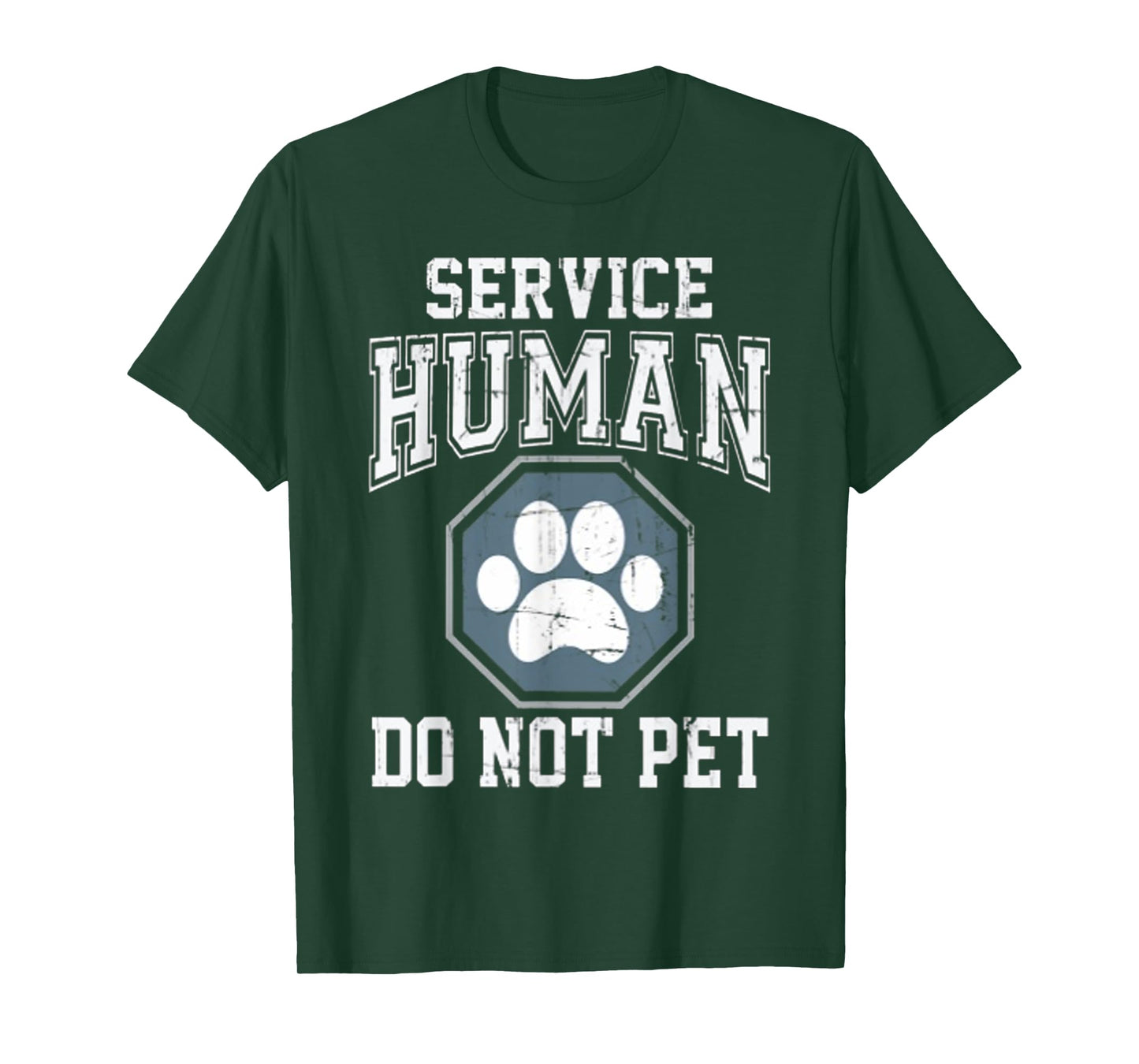 -Service-Human-Do-Not-Pet- T-Shirt