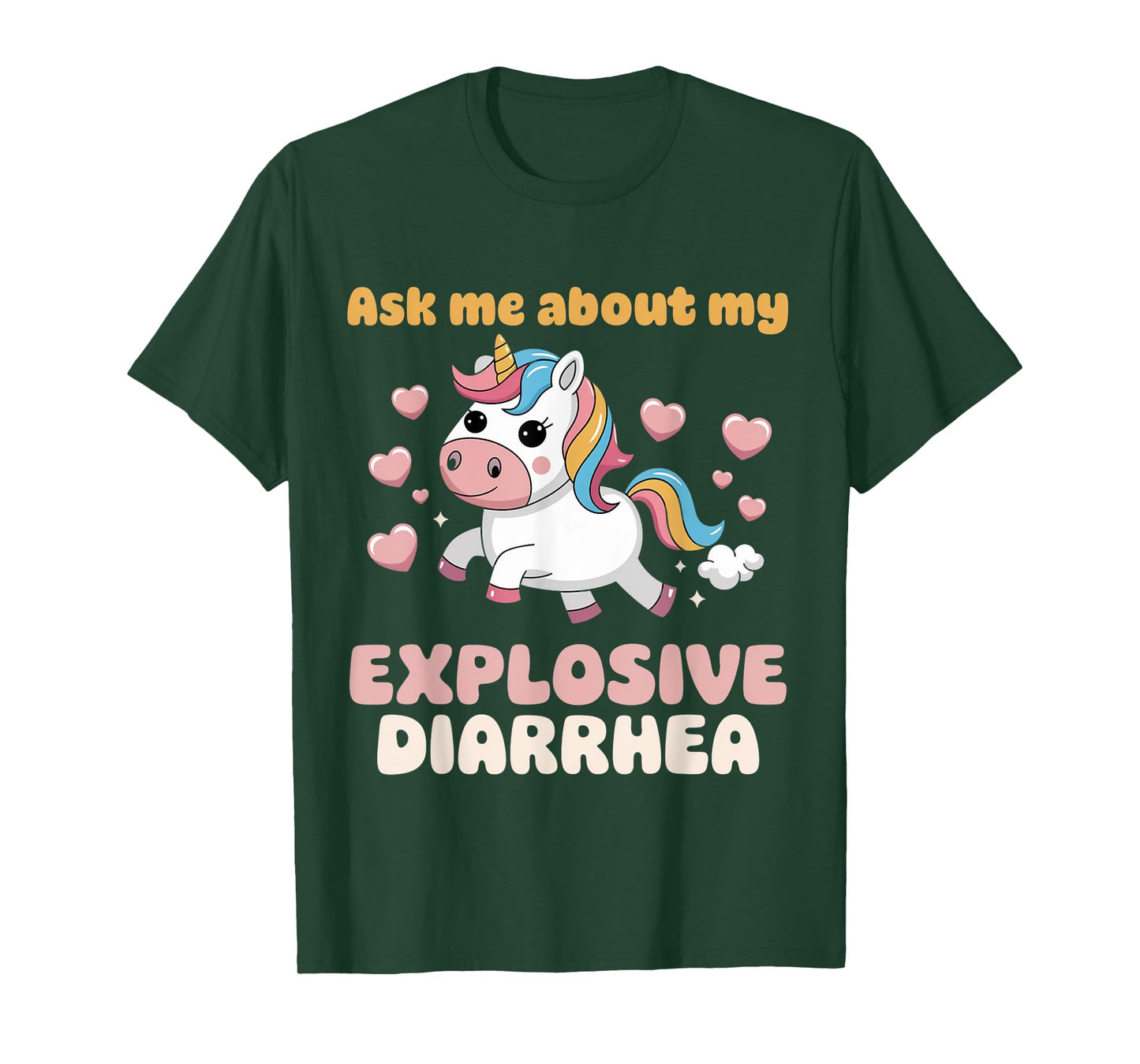 Digestive Ask Me About My Explosive Diarrhea Unicorn T-Shirt
