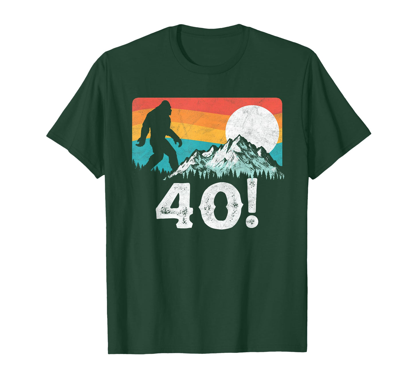 Funny Bigfoot Mountains 40th Birthday Vintage Graphic T-Shirt