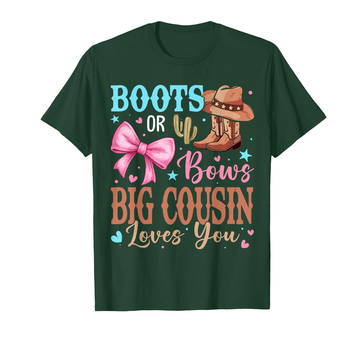 Boots or Bows Gender Reveal Decorations Big Cousin Loves You T-Shirt