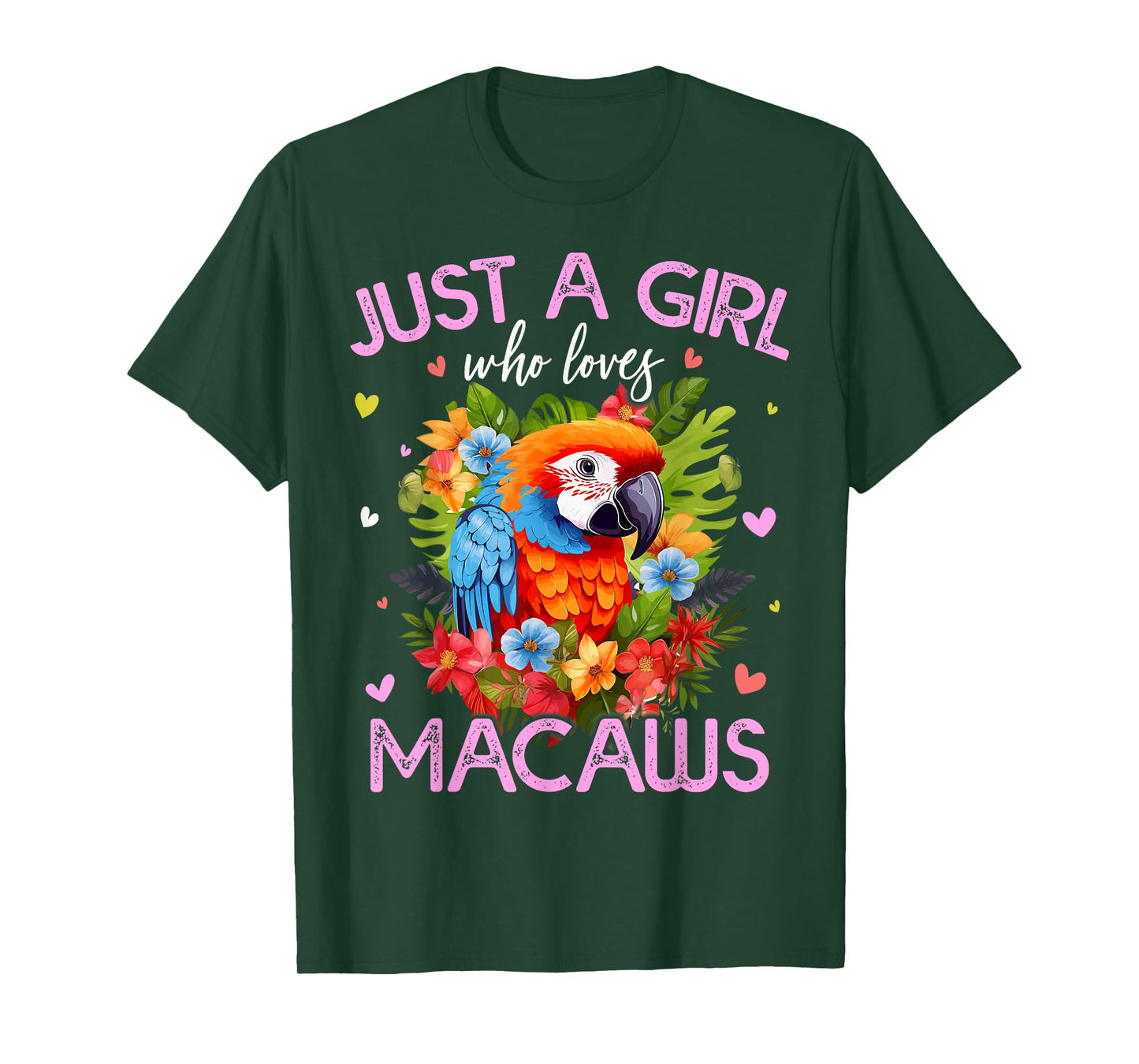 Just A Girl Who Loves Macaw Bird For Women Girls T-Shirt
