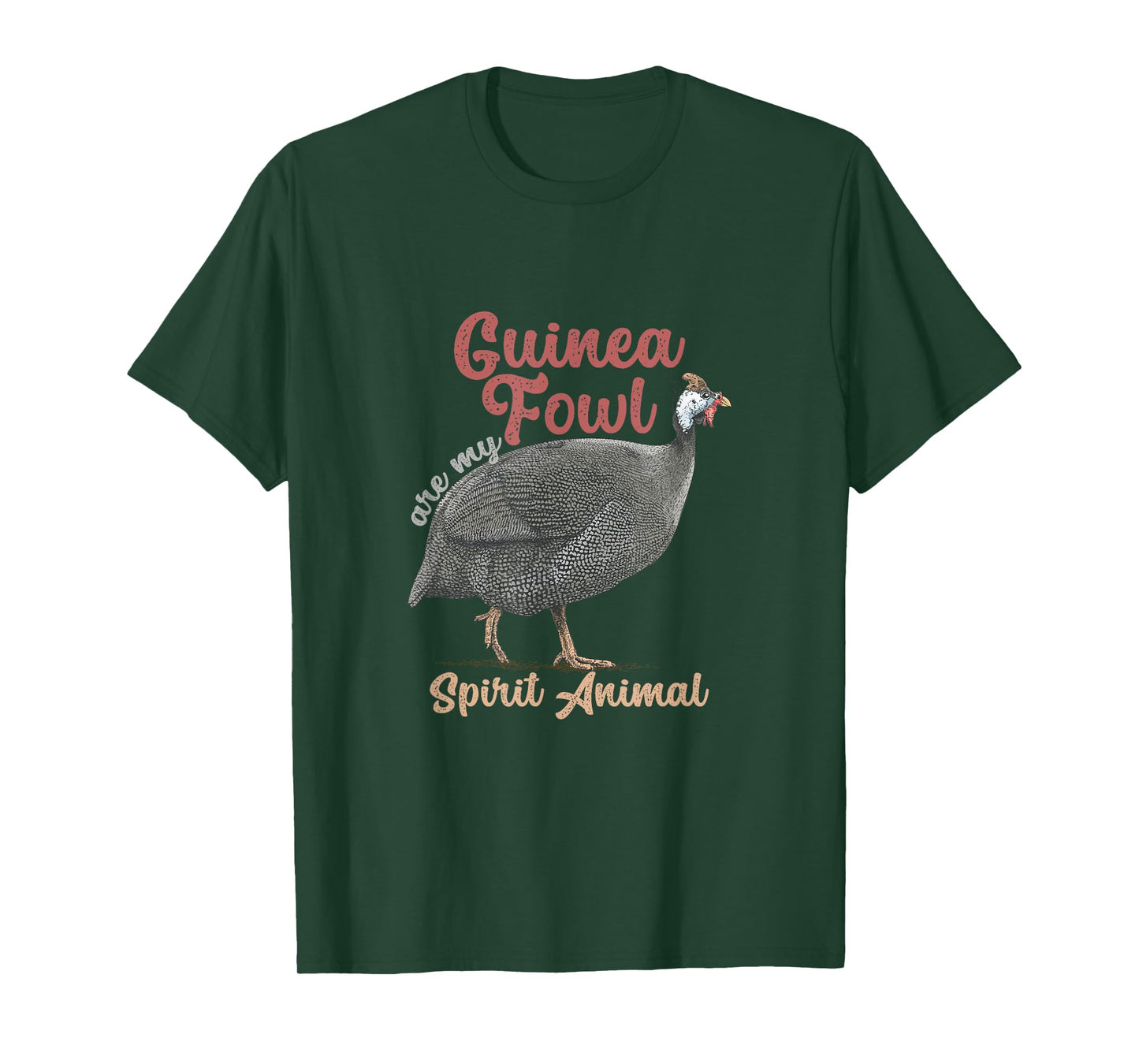Funny Guinea Fowl Are Spirit Animal | Birds Lover T-Shirt