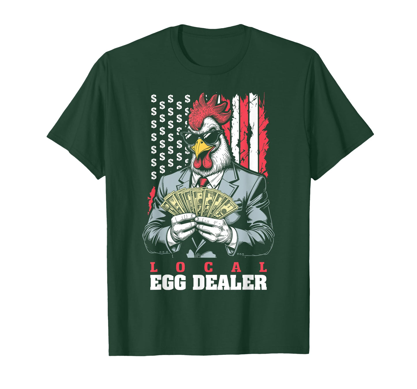 Egg Prices Local Egg Dealer Funny Rich Chicken USA Flag T-Shirt