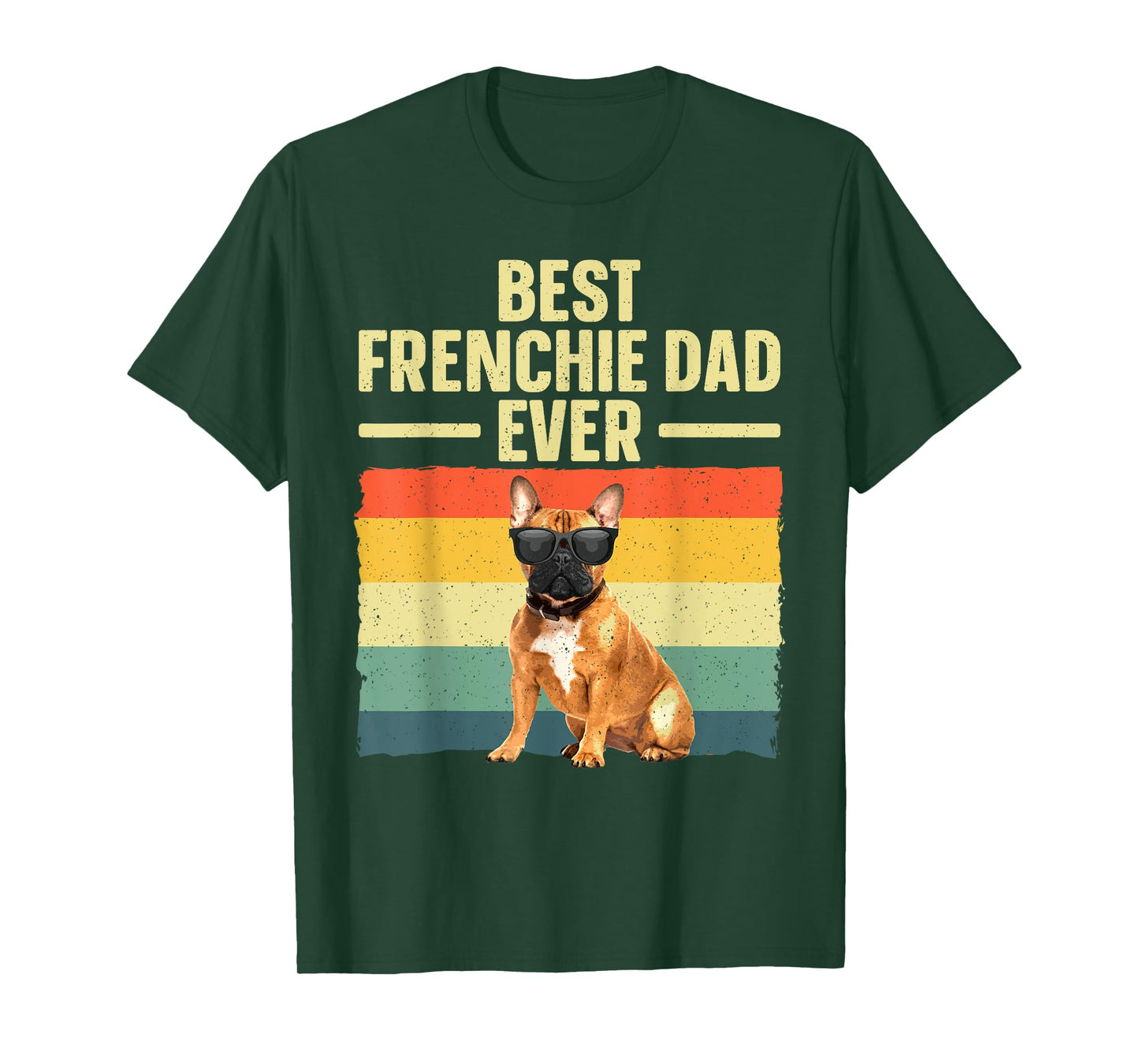 Cool French Bulldog Art For Men Dad Frenchie French Bulldog T-Shirt
