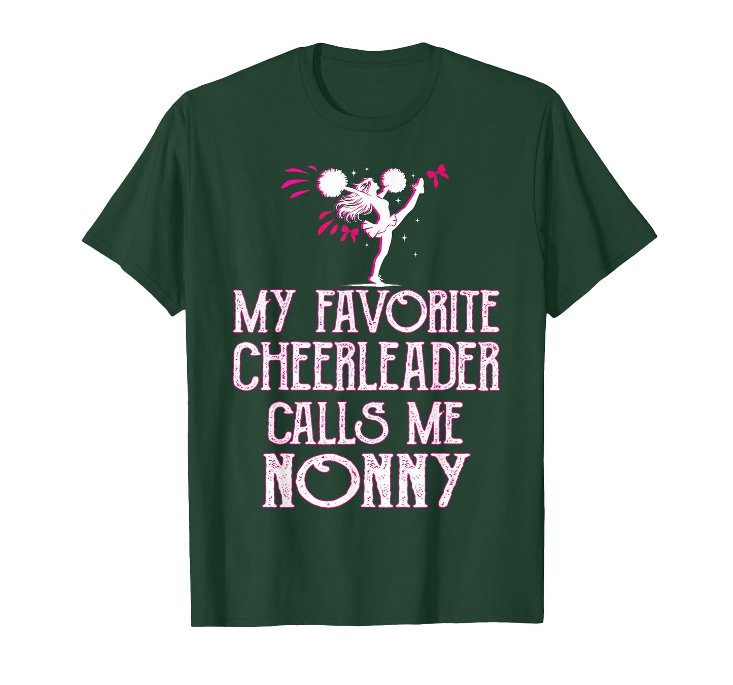Cheer My Favorite Cheerleader Calls Me Nonny Xmas T-Shirt