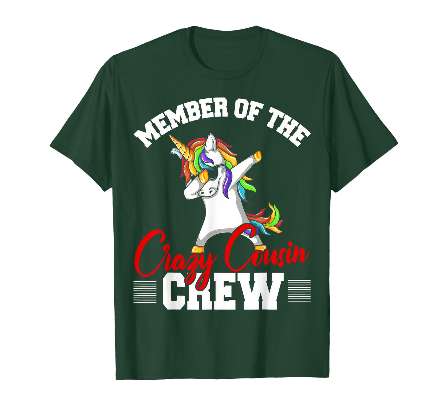 Member Of Crazy Cousin Crew Funny Unicorn Cousin Squad Gifts T-Shirt