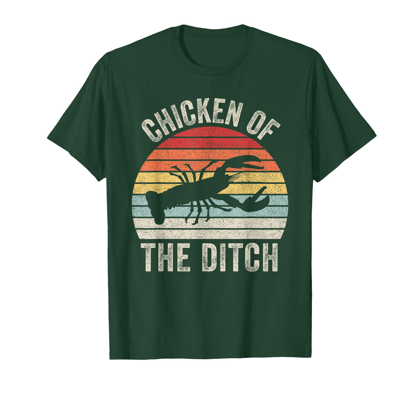 Catch Some Rays Vintage Retro Chicken Of The Ditch Cajun Crawfish Unisex Adult Black Short Sleeve T-Shirt