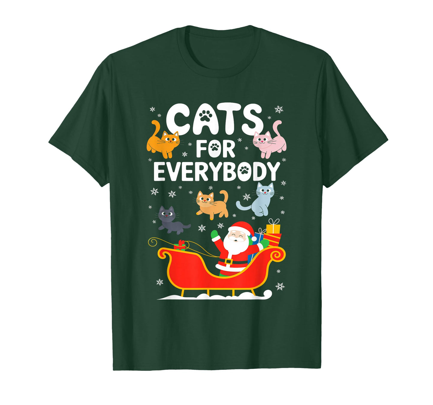 Cats For Everybody Shirt XMas Adult Kids Men Women Christmas T-Shirt