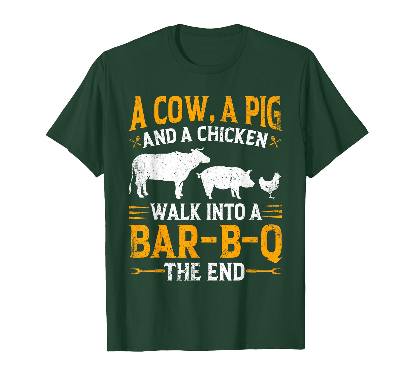 A Cow A Pig And A Chicken Walk Into A Bar-B-Q BBQ Barbecue T-Shirt