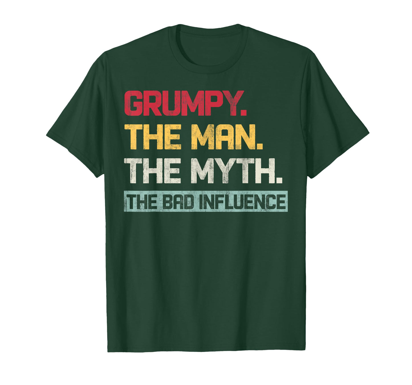 Vintage Grumpy The Man The Myth The Bad Influence Retro T-Shirt