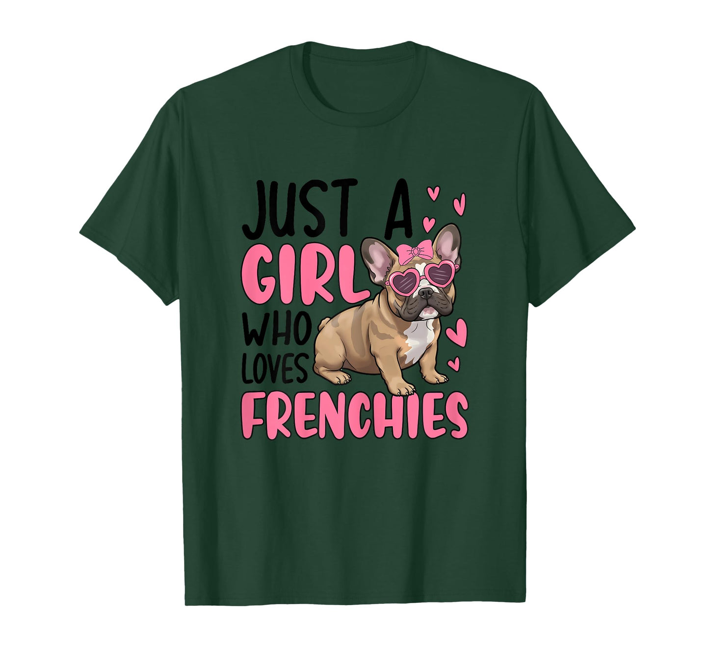 Just A Girl Who Loves Frenchies Cute French Bulldog T-Shirt