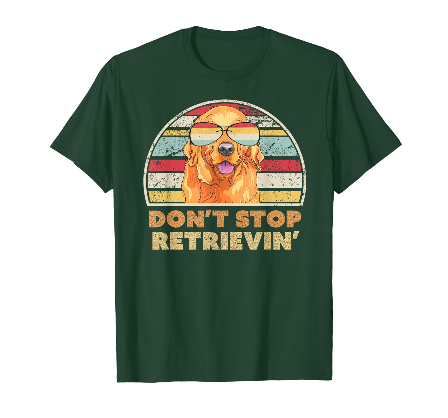 Don't Stop Retrieving Shirt. Retro Golden Retriever TShirt T-Shirt