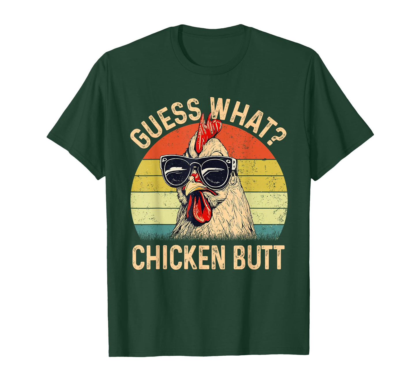 Chicken Shirt Guess What Chicken Butt T-Shirt