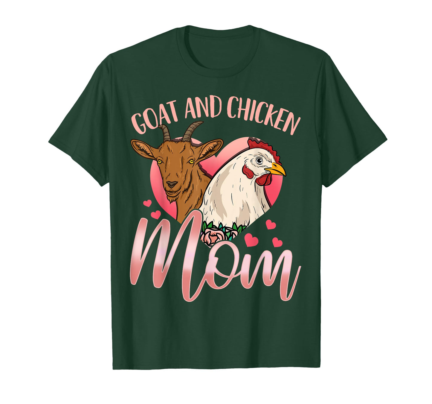 Goat Chicken Mom Farmer Rancher T-Shirt