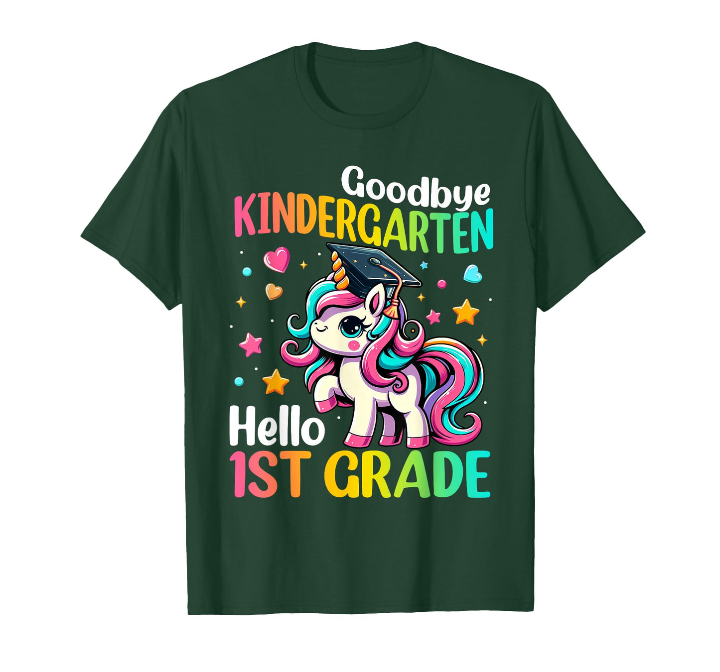 Goodbye Kindergarten Hello 1st Grade Graduation 2025 Unicorn T-Shirt