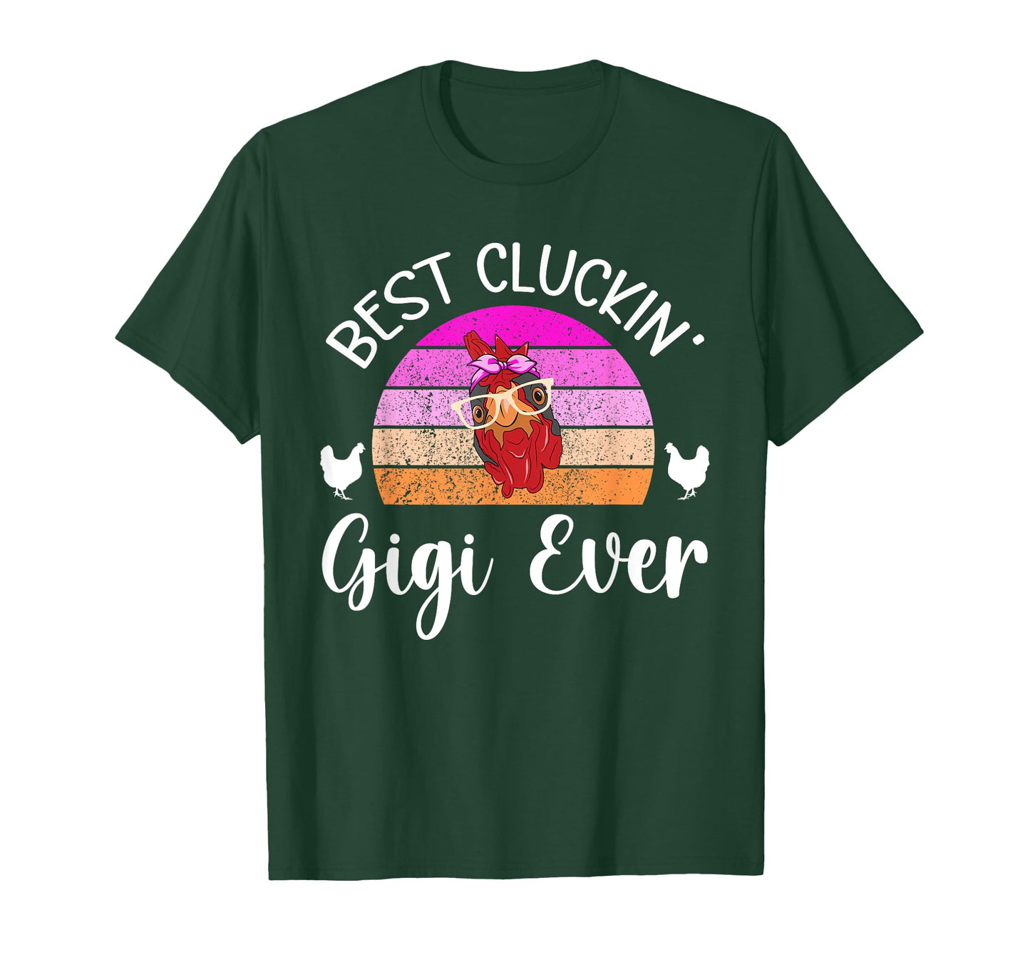 Best Cluckin' Gigi Chicken Gigi Chicken Owner Chicken Farmer T-Shirt