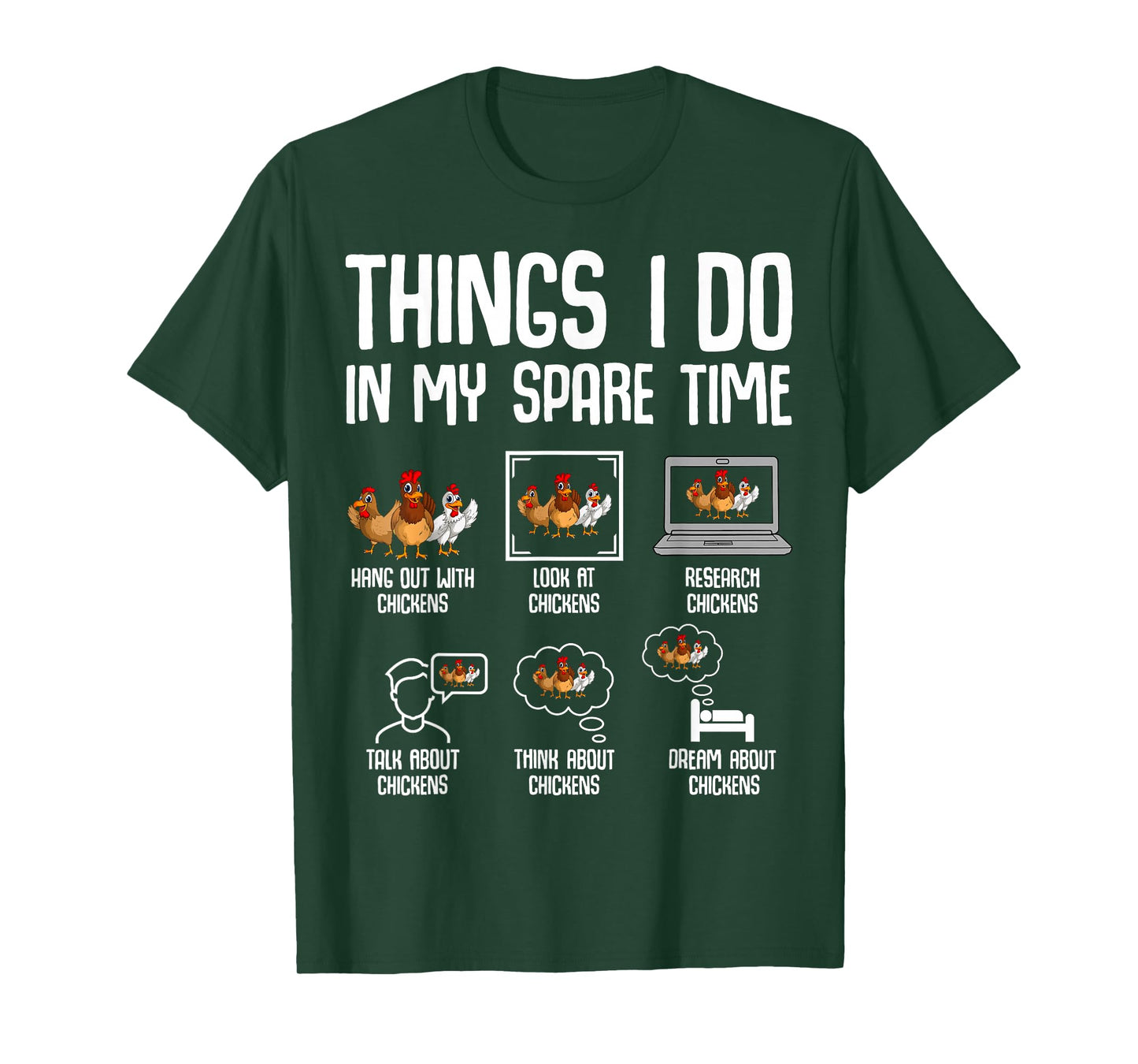 Chicken Things I Do In My Spare Time Women Men Kids T-Shirt