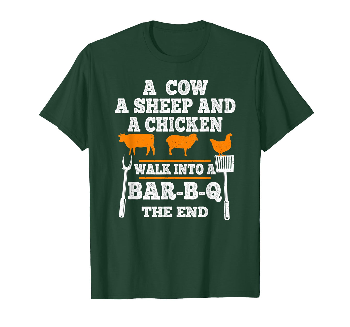 Vintage A Cow A Sheep And A Chicken Funny BBQ Joke Gag Quote T-Shirt