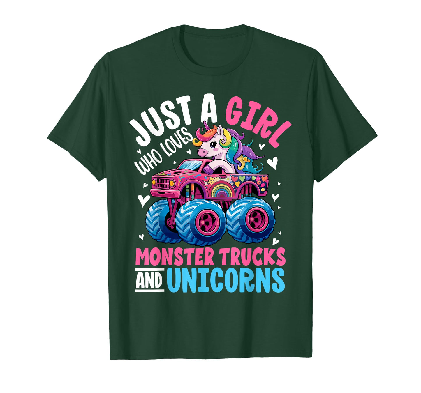 Just a Girl Who Loves Monster Trucks and Unicorns T-Shirt
