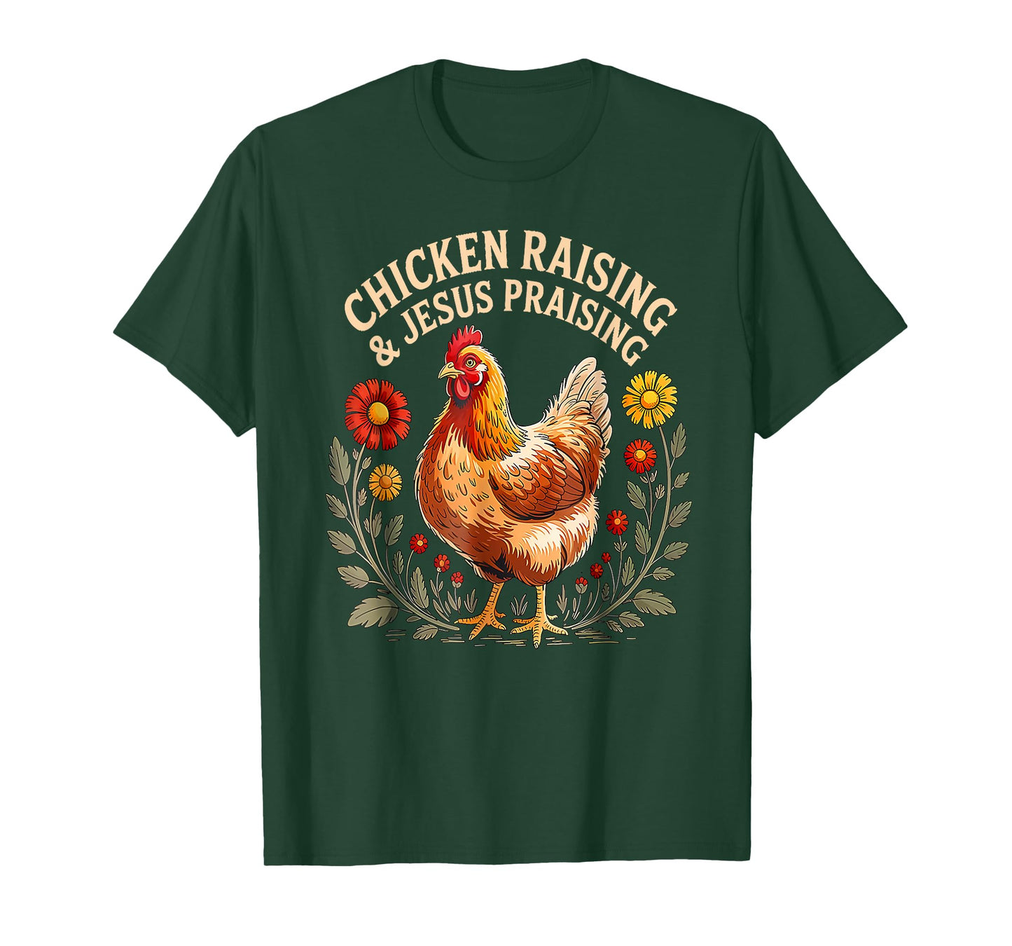 Jesus Prasing And Chicken Raising Funny Faith Farm Girls T-Shirt