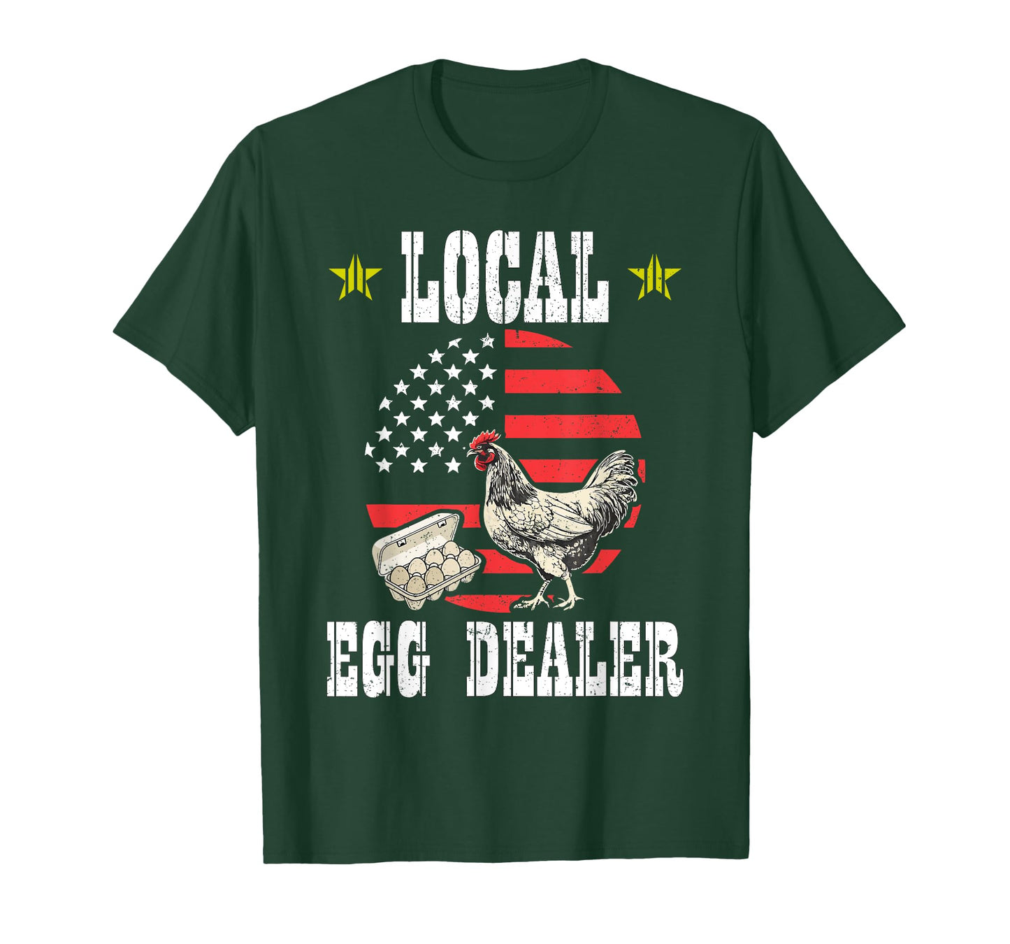 Local Egg Dealer Funny Chicken Lover With American Flag T-Shirt