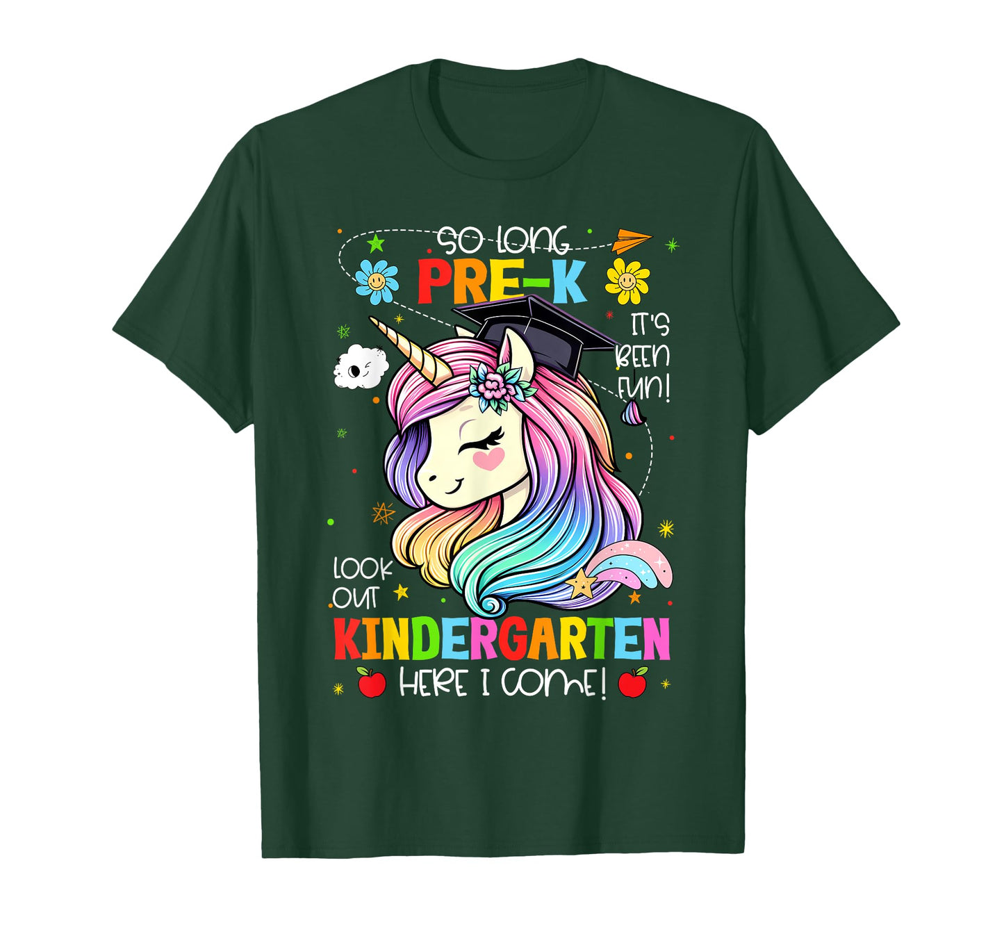 So Long Pre-K It's Been Fun Look Out Kindergarten Unicorn T-Shirt