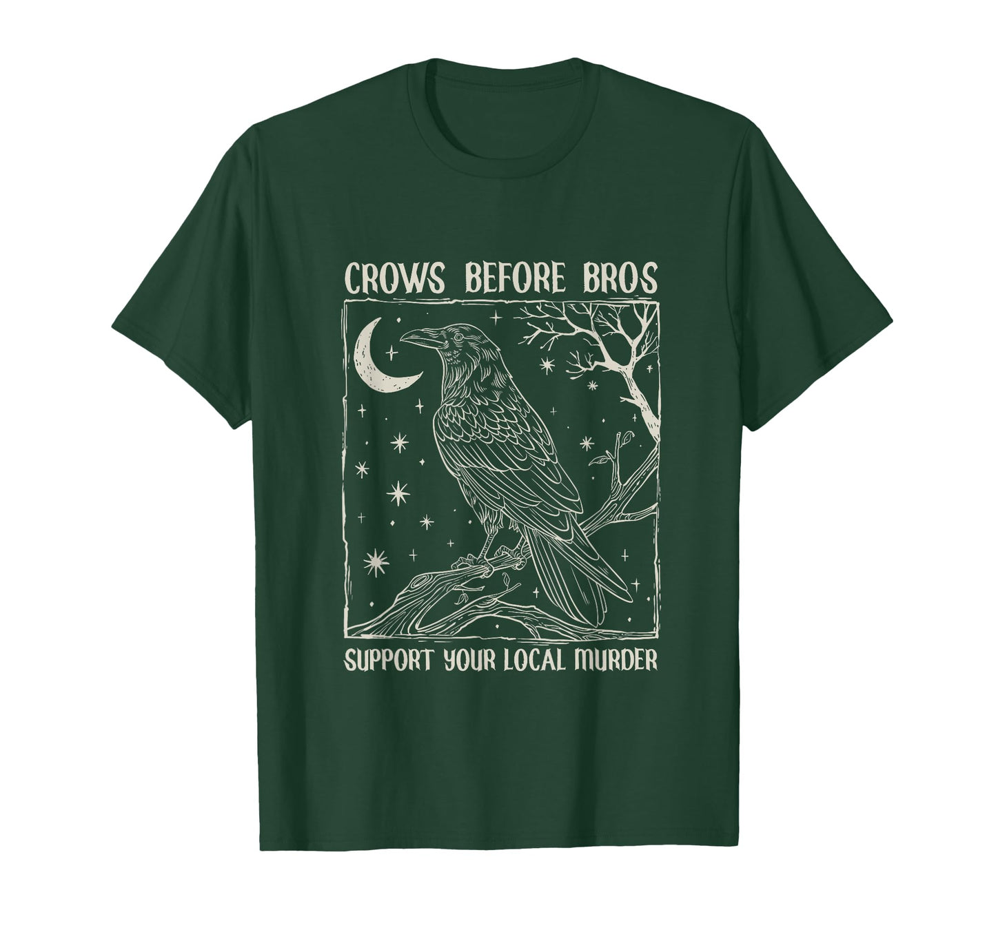 Crows Before Bros Support Your Local Murder Design Vintage T-Shirt