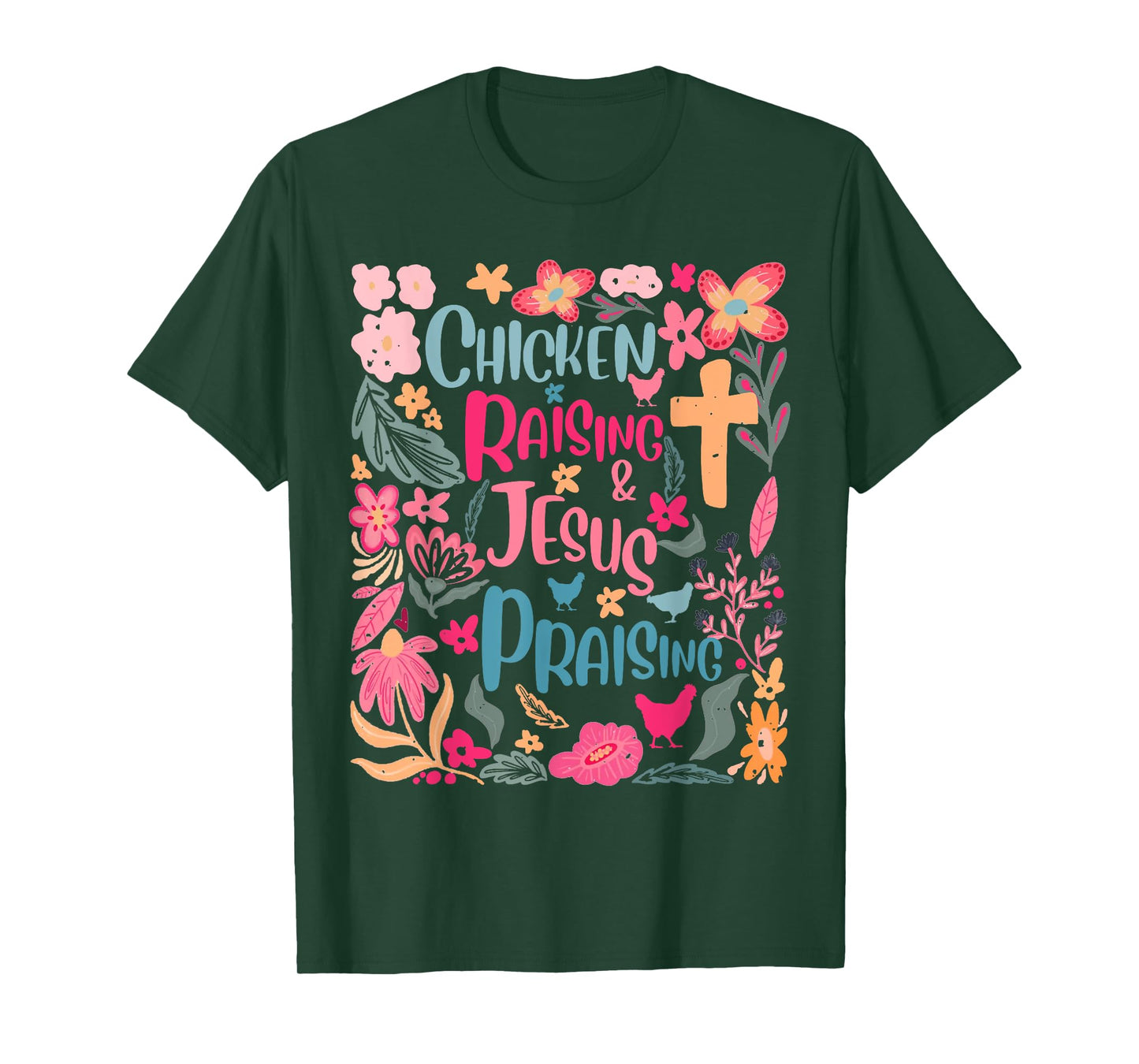 Boho Floral Chicken Raising And Jesus Praising T-Shirt