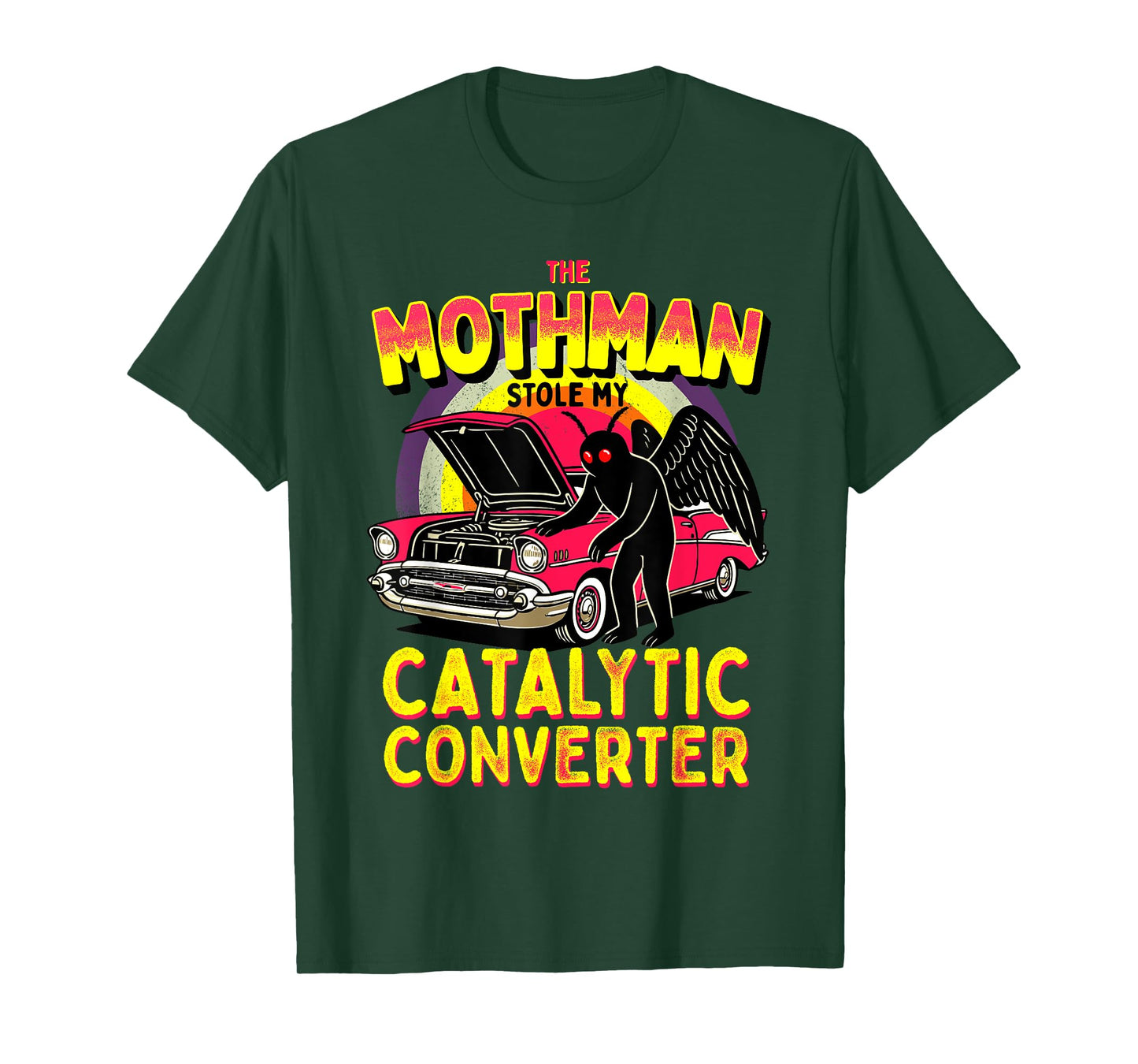 The Mothman Stole My Catalytic Converter Funny Cute Cryptid T-Shirt
