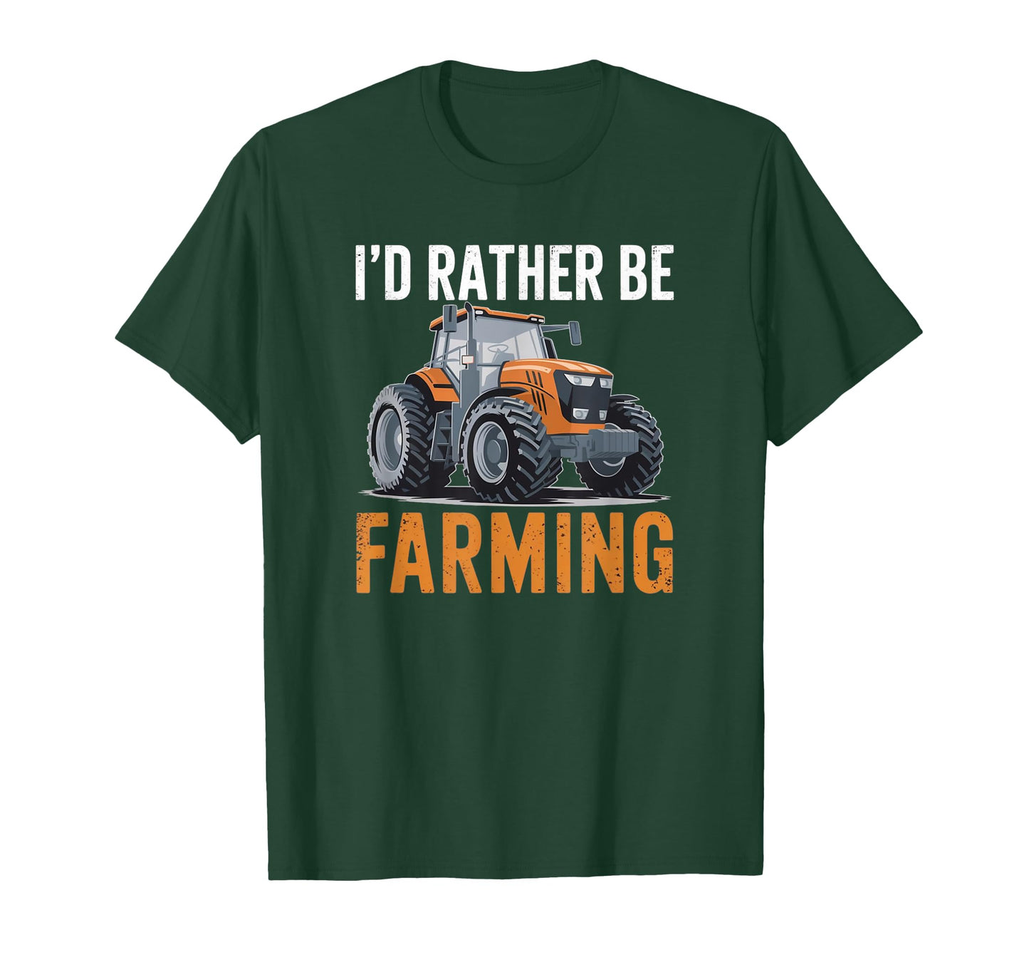 I'd Rather Be Farming Funny Tractor lover Farmer Graphic Tee T-Shirt