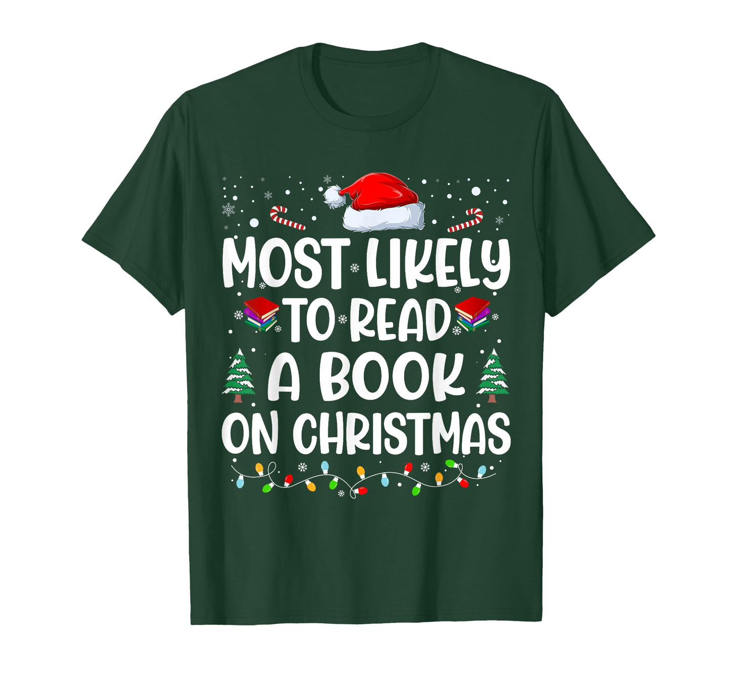 Most Likely To Read A Book On Christmas Matching Family Xmas T-Shirt