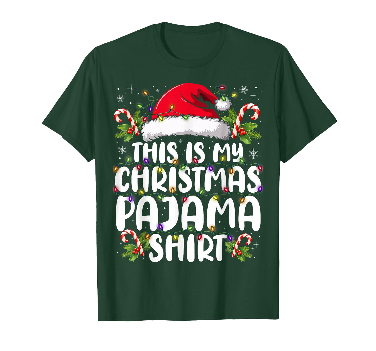 This is My Christmas Pajama Shirt Funny Xmas PJs Men Women T-Shirt