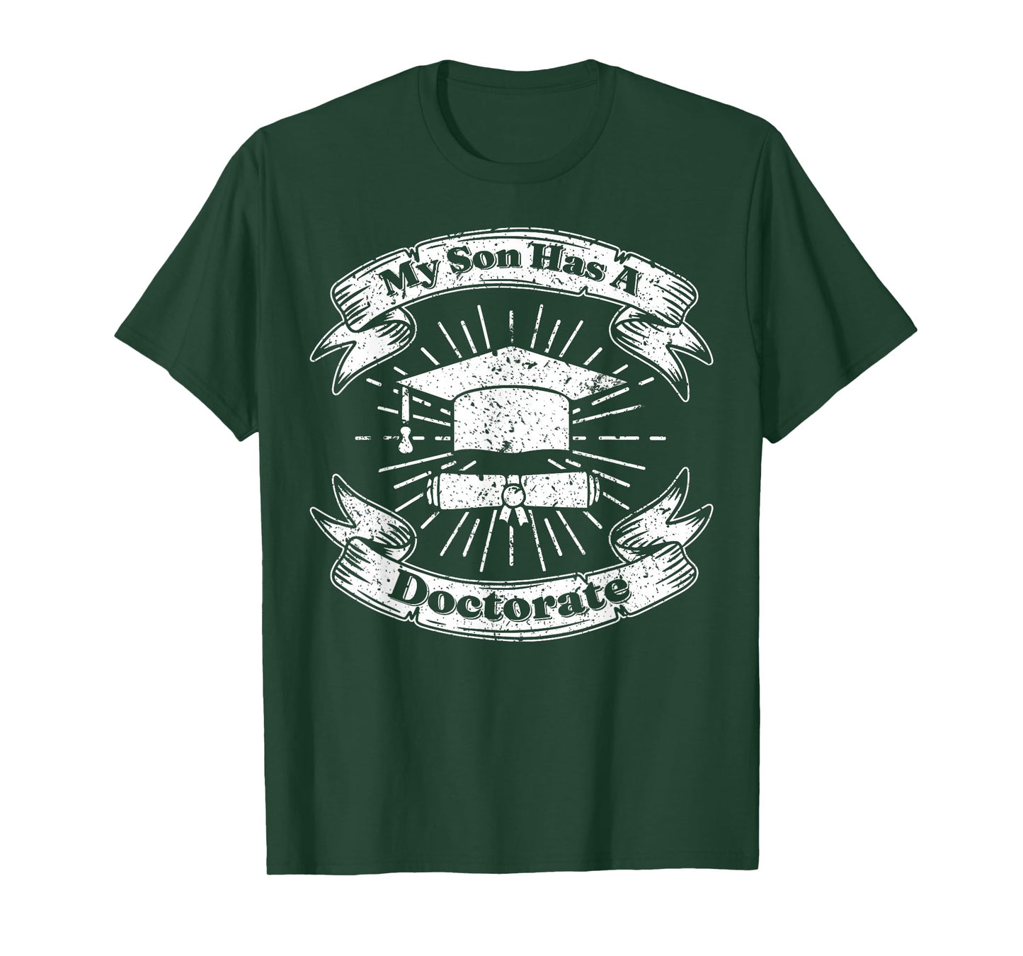 My Son Has A Doctorate T-Shirt
