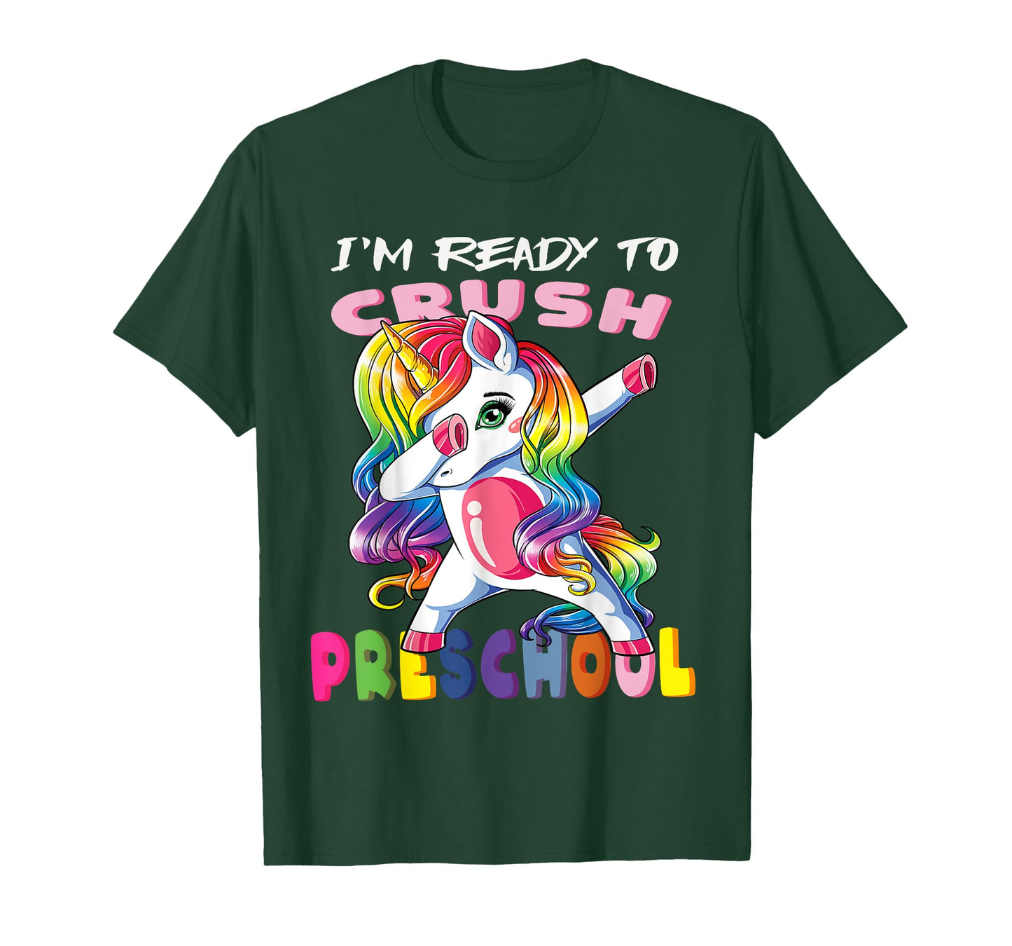 I'm Ready To Crush PreSchool T-Shirt Baby Unicorn T-Shirt
