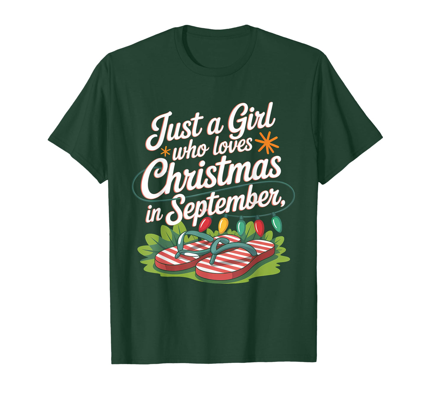 Just A Girl Who Loves Christmas In September Funny Summer T-Shirt