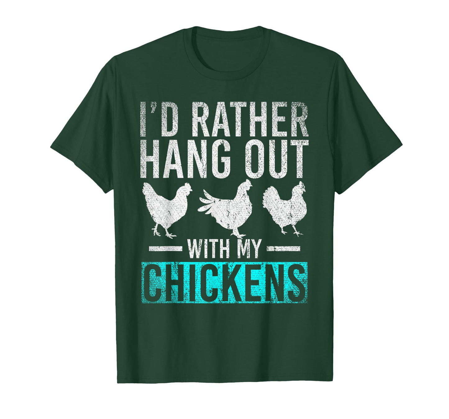 Farmer Id Rather Hang Out With My Chickens Funny Chicken T-Shirt