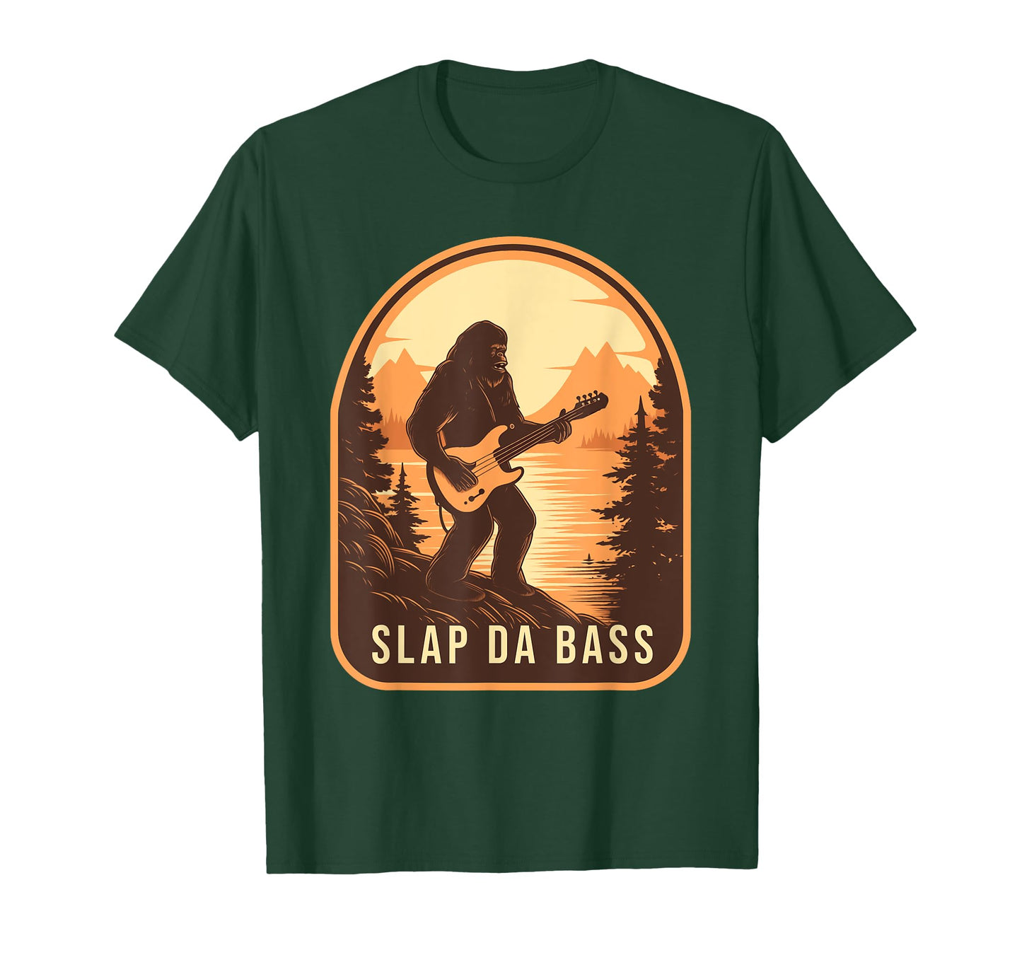 Funny Bigfoot Slap Da Bass Sasquatch Music Lover Bassist T-Shirt