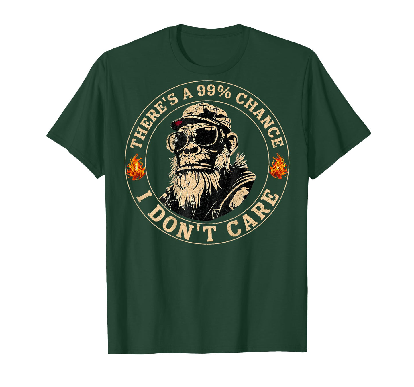 Funny Monkey There's A 99% Chance I Don't Care (On Back) T-Shirt