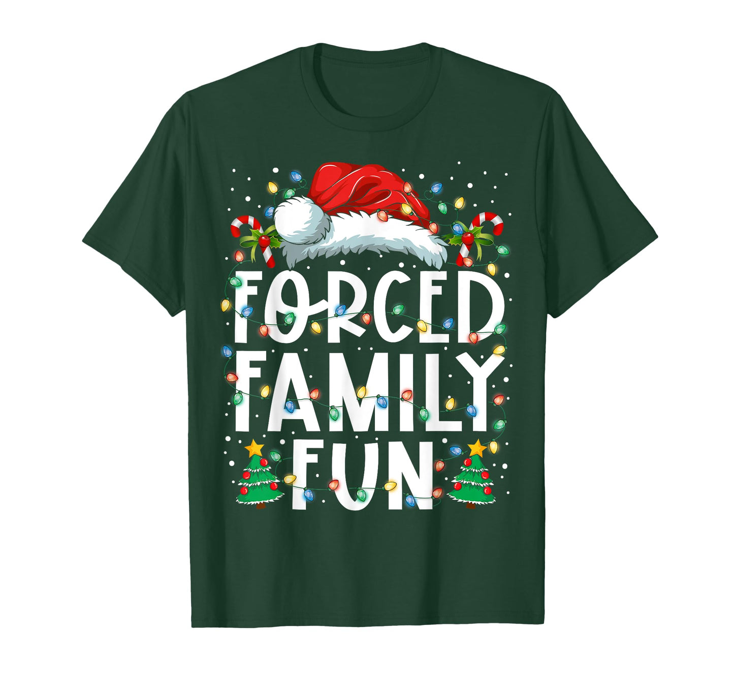 Forced Family Fun Sarcastic Christmas Funny Men Women Kids T-Shirt