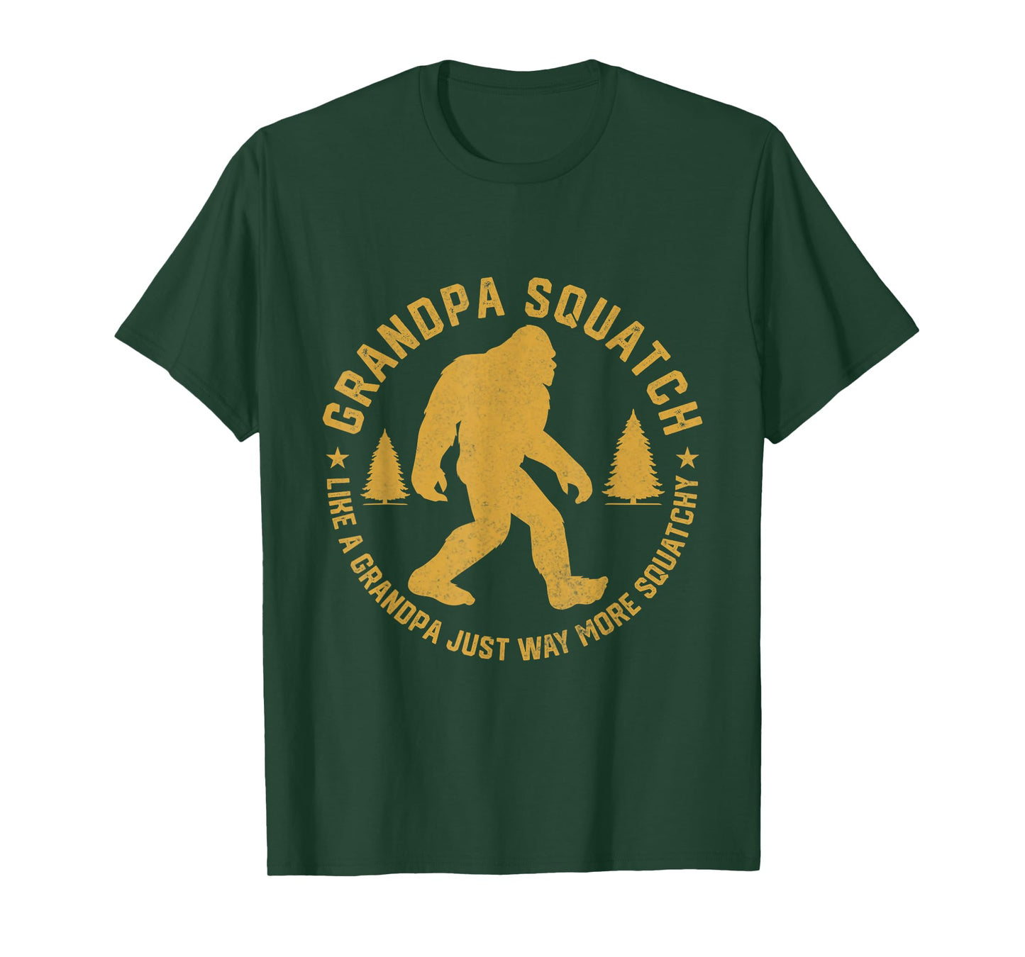 Grandpasquatch Like A Grandpa Just More Squatchy T-Shirt