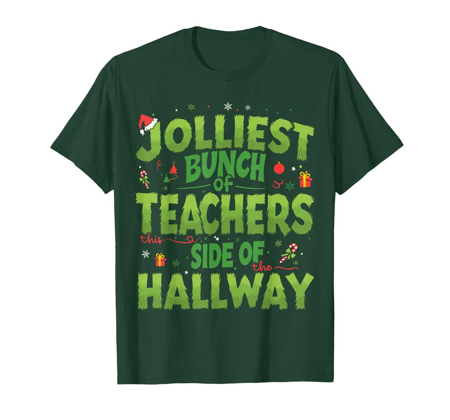 Jolliest Bunch Of Teachers This Side Of The Hallway Xmas Fun T-Shirt