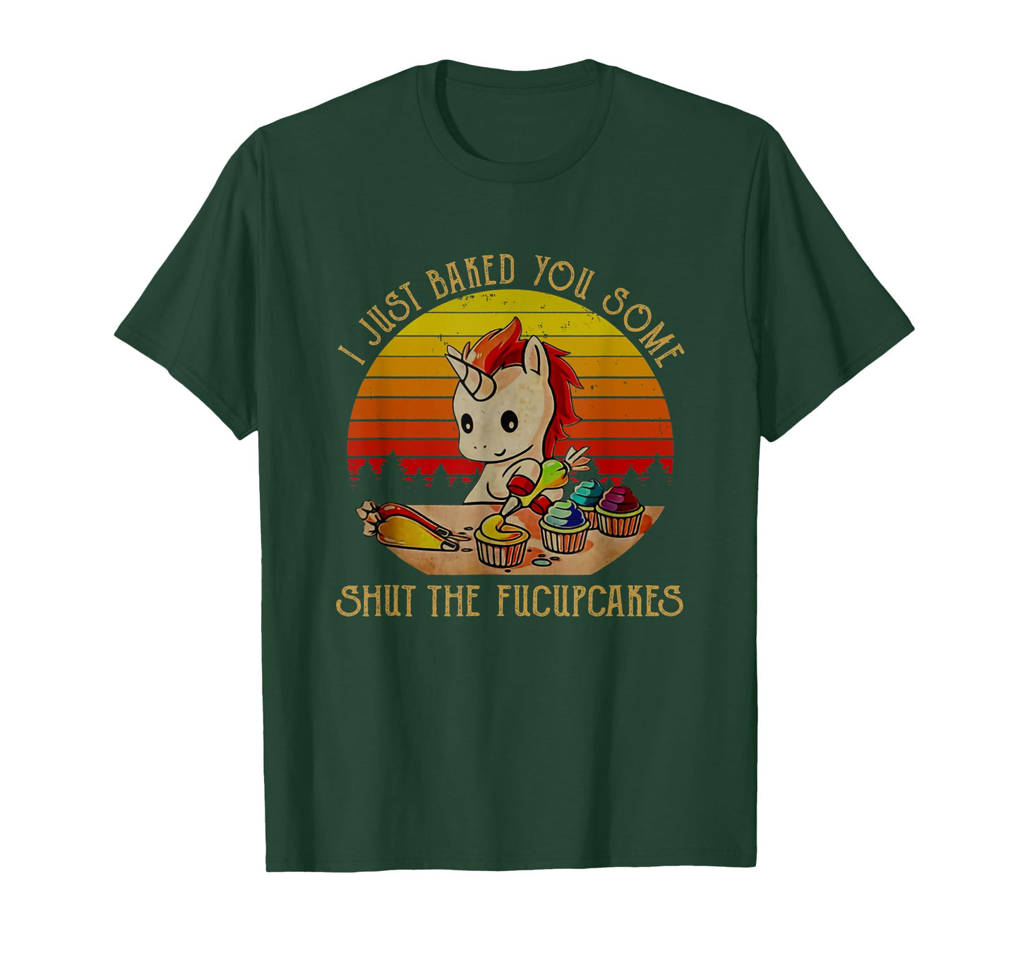 I just baked you some shut the fucupcakes Unicorn Halloween T-Shirt