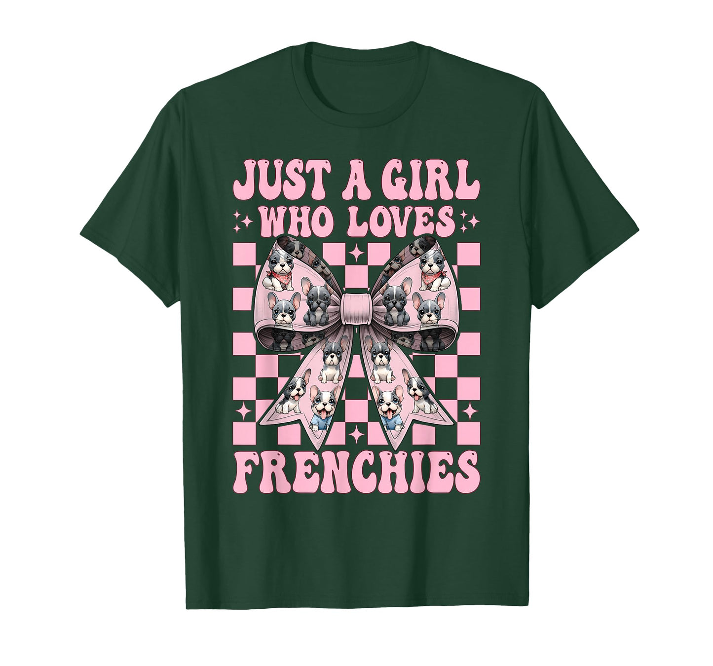 Just A Girl Who Loves Frenchies French Bulldog Dog Frenchie T-Shirt