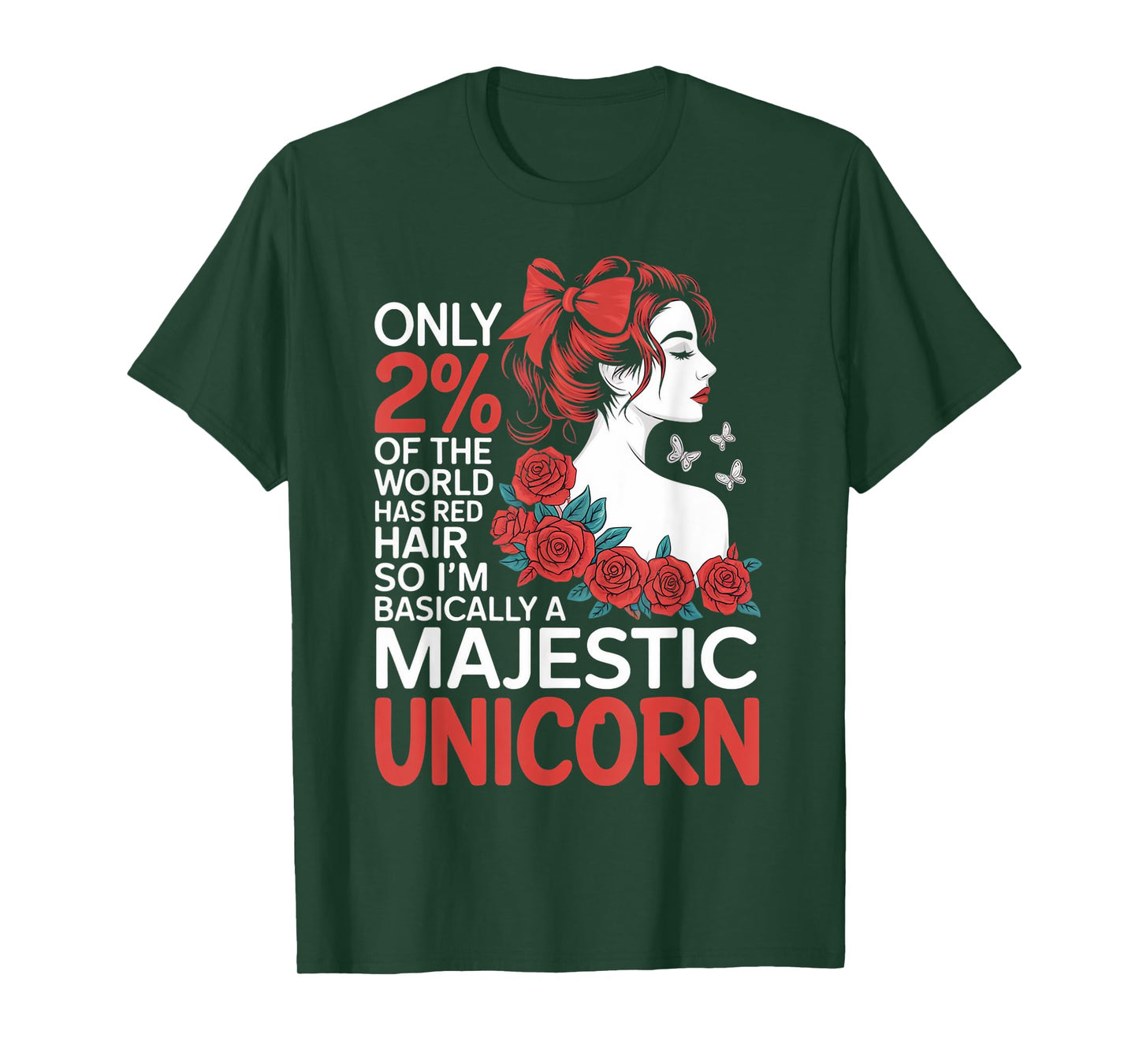 Majestic Unicorn Red Hair Redheaded Woman Reddish Redhead T-Shirt