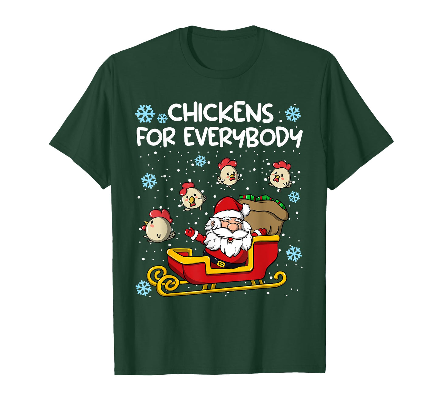 Chickens for Everybody Christmas Chicken Women T-Shirt