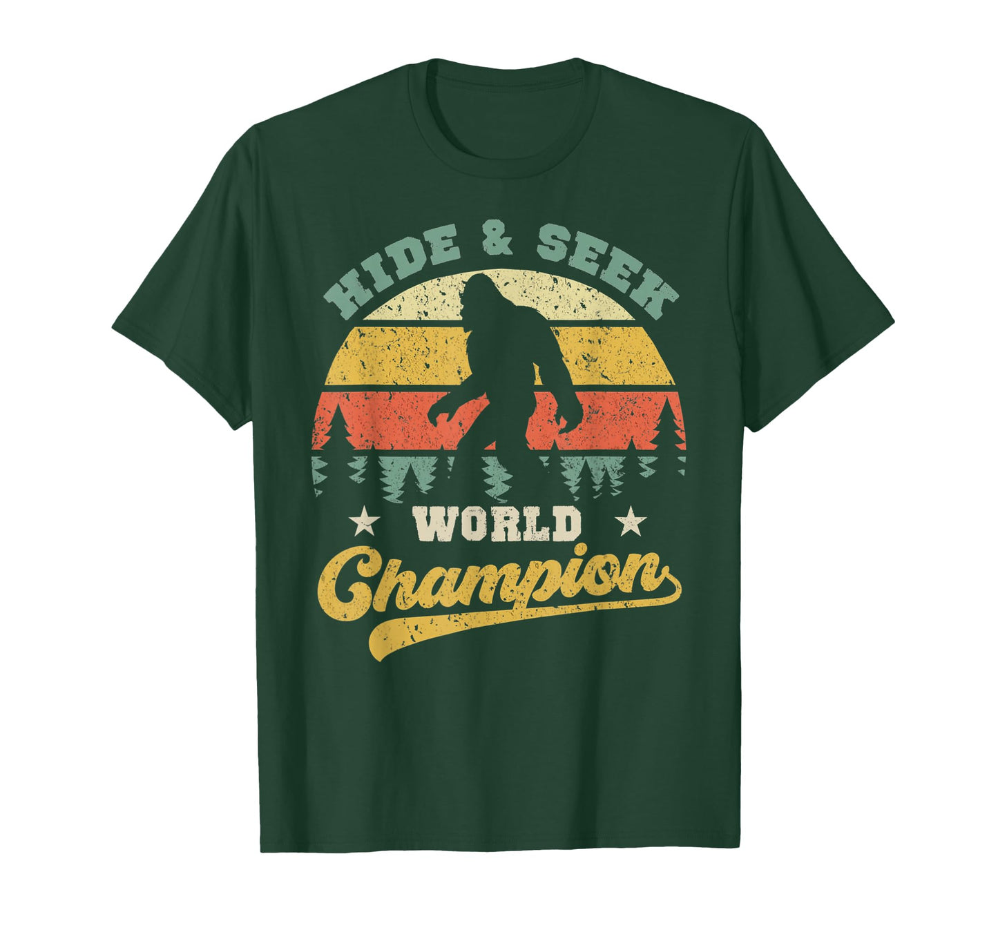 Bigfoot Hide And Seek World Champion Sasquatch Retro Vintage T-Shirt